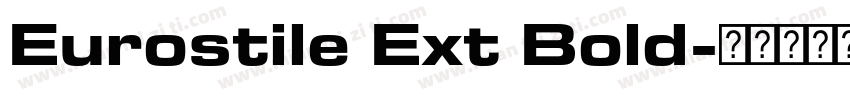 Eurostile Ext Bold字体转换